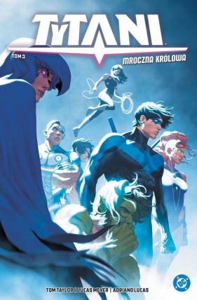 Tytani. Mroczna królowa. Tom 3 - Tom Taylor