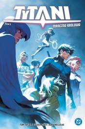Tytani. Mroczna królowa. Tom 3 - Tom Taylor