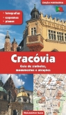 KRAKÓW PRZEWODNIK PO SYMBOLACH ZABYTKACH I ATRAKCJACH WER. PORTUGALSKA Grzegorz Gawryluk