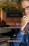 Motherless Brooklyn; Fortress of Solitude Jonathan Lethem