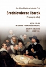 Średniowiecze i barok. Propozycje lekcji 2023/2024 Ewa Boksa, Magdalena Łabędzka-Piróg