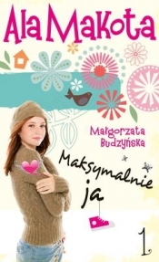 Ala Makota Maksymalnie ja 1