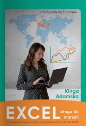 EXCEL – Droga do Marzeń - Kinga Adamska