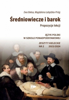 Średniowiecze i barok. Propozycje lekcji 2023/2024 - Ewa Boksa, Magdalena Łabędzka-Piróg