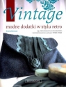 Vintage Modne dodatki w stylu retro