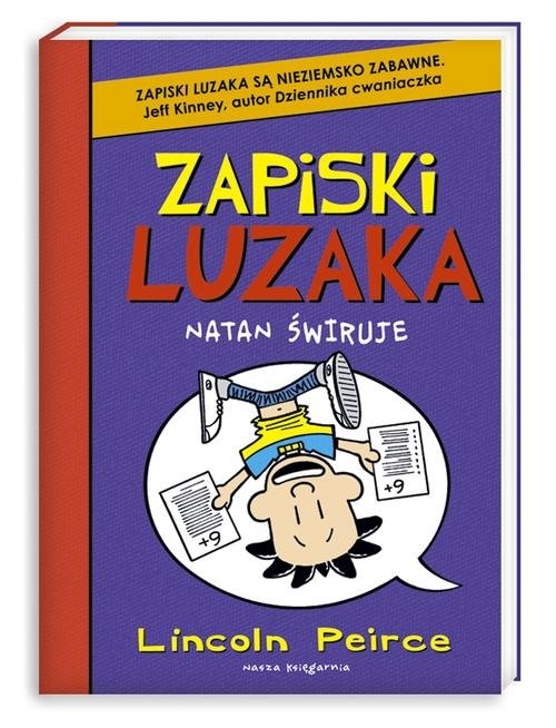 Zapiski luzaka 5. Natan świruje