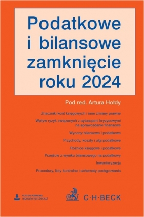 Podatkowe i bilansowe zamknięcie roku 2024 + wzory do pobrania