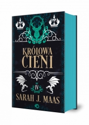 Szklany Tron. Tom 4. Królowa Cieni - Sarah J. Maas