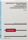 Kontrakty menedżerskie i inne umowy cywilnoprawne w.2/21 o świadczenie pracy. Waldemar Gujski, Dawid Jakub Zdebiak