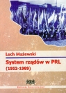 System rządów w PRL 1952-1989 Lech Mażewski