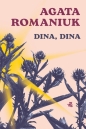 Dina, Dina - Agata Romaniuk