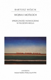 Wojna i motłoch - Bartosz Wójcik