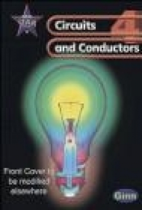 New Star Science: Year 4: Circuits and Conductors Pupils' Book