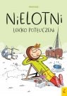 Nielotni. Lekko potłuczeni. Tom 2 Bruno Madaule .
