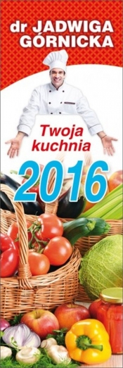 Kalendarz 2016 KP1 Twoja kuchnia