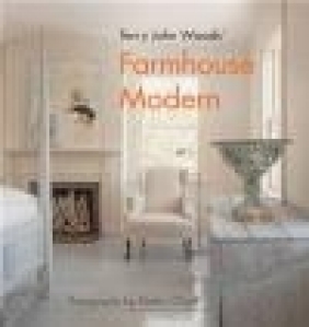 Terry John Woods' Farmhouse Modern Terry Woods