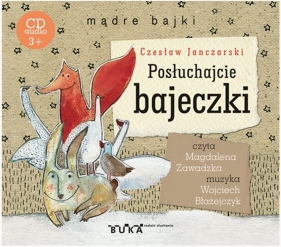 Posłuchajcie bajeczki (audiobook, wyd. 2019) - Czesław Janczarski