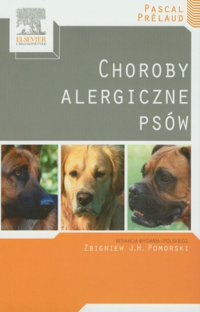 Choroby alergiczne psów - Pascal Prelaud