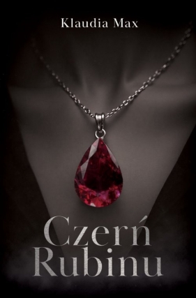 Czerń Rubinu - Klaudia Max