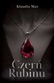Czerń Rubinu - Klaudia Max