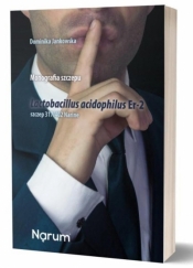 Monografia Lactobacillus Acidophilus Er-2.... - Jankowska Dominika 