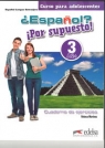 Espanol por supuesto 3-A2+ Cuaderno de ejercicios