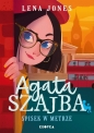 Agata Szajba. Spisek w metrze - Lena Jones
