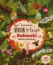 Rok w lesie. Robaczki. Książka z okienkami - Emilia Dziubak