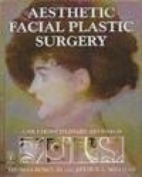 Aesthetic Facial Plastic Surgery T. Romo, A.L. Millman, T Romo