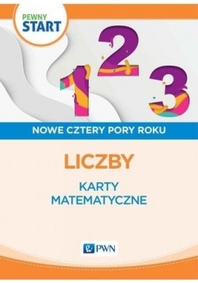 Pewny start.Nowe cztery pory roku.Karty matemat... - Opracowanie zbiorowe