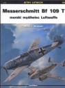 Messerschmitt Bf 109 T morski myśliwiec Luftwaffe Murawski Marek J.