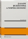 Zasady budżetowe a współczesność Pest Przemysław