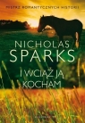 I wciąż ją kocham wyd. 2021 Nicholas Sparks