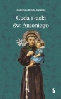 Cuda i łaski św. Antoniego w.2 - Małgorzata Myrcha-Kamińska