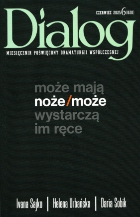 Dialog 6/2025 - Opracowanie zbiorowe