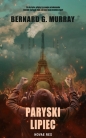 Paryski lipiec - Bernard G. Murray