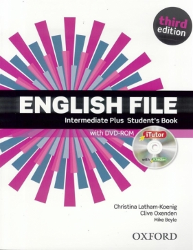 English File Intermediate Plus Student's Book with DVD-ROM - Latham-Koenig Christina, Oxenden Clive, Boyle Mike