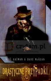 Drastyczne przypadki - Neil Gaiman