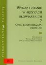 Wyraz i zdanie w językach słowiańskich 7 Opis, konfrontacja, przekład