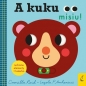 A kuku misiu! - Ingela P. Arrhenius