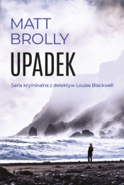 Upadek - Matt Brolly