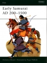 Early Samurai AD 200-1500 Elite 35 Bryant Anthony J