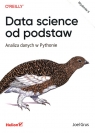 Data science od podstaw Analiza danych w Pythonie Grus Joel