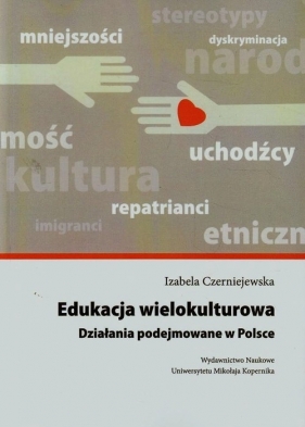 Edukacja wielokulturowa - Czerniejewska Izabela<br />