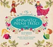 Opowieści pełne treści cz.1 - Ola Manikowska