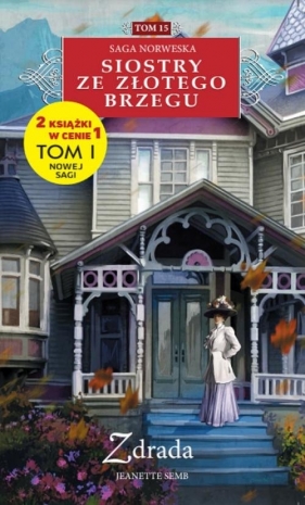 Siostry ze Złotego Brzegu 15 Zdrada - Jeanette Semb