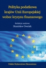 Polityka podatkowa krajów Unii Europejskiej wobec kryzysu finansowego