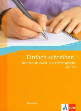 Einfach schreiben A2-B1 - Sandra Hohmann