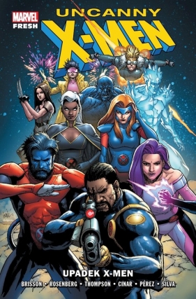 Uncanny X-Men: Upadek X-Men (Uszkodzona okładka) - Opracowanie zbiorowe