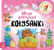 Moje pierwsze kołysanki. Ulubione chwile malucha - Opracowanie zbiorowe
